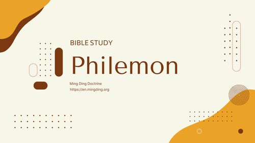 【Bible Study】Philemon 01 - Building a Holy Relationship with Fellow Workers in the Lord Jesus Christ