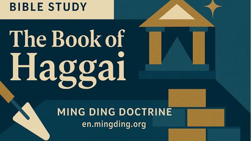【Bible Study】Haggai Chapter 02 - Consider Now From This Day That Was Cursed
