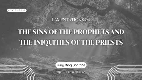 【Sermon】- The Sins of the Prophets and the Iniquities of the Priests