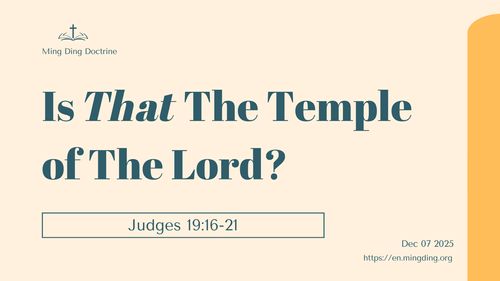 【Sermon】- Is That The Temple of The Lord?