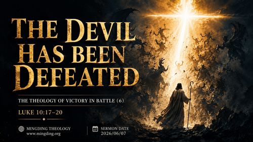 [Sermon] Theology of Victorious Warfare Series (6) - Even the Demons Submit to Us!